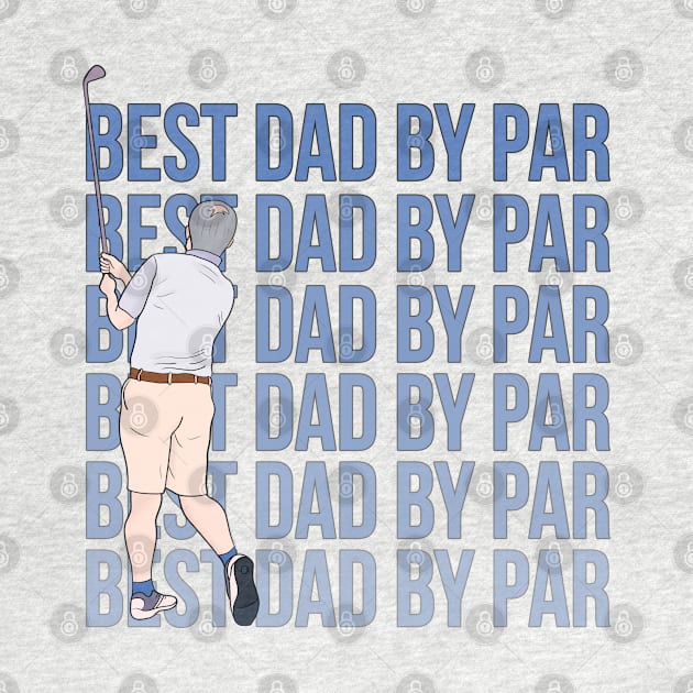 Best Dad By Par by DiegoCarvalho